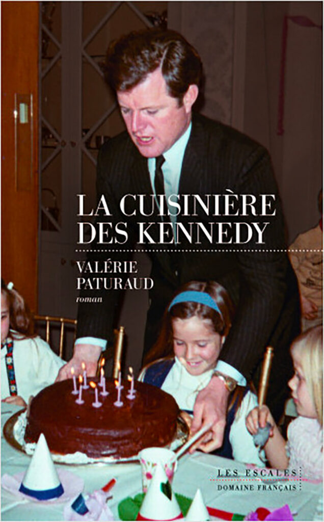 La cuisinière des Kennedy - Prix Livre Saveurs & Savoirs